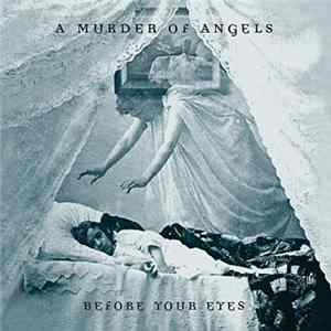 A Murder Of Angels - Before Your Eyes FLAC