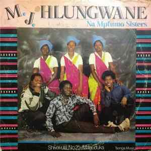 M.J. Hlungwane / Na Mpfumu Sisters - Shivavula FLAC