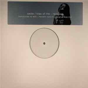 Sade - Kiss Of Life - Remixes FLAC