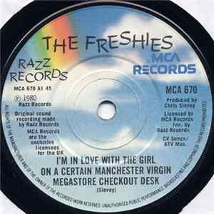 The Freshies - I'm In Love With The Girl On A Certain Manchester Virgin Megastore Checkout Desk FLAC