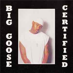 Big Goose - Certified FLAC