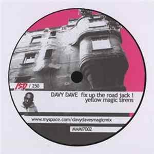 Davy Dave - Fix Up The Road Jack FLAC