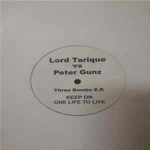Lord Tarique And Peter Gunz - Three Bombs EP FLAC