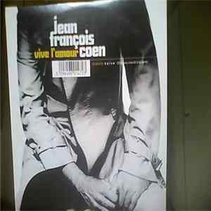 Jean-François Coen - Vive L'Amour FLAC