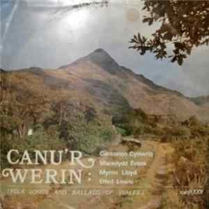 Cantorion Cynwrig, Meredydd Evans, Myron Lloyd Ac Elfed Lewis - Canu'r Werin FLAC
