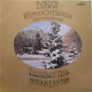 Franz Liszt, Erzsébet Tusa, István Lantos - Weihnachtsbaum - Fest-Polonaise FLAC