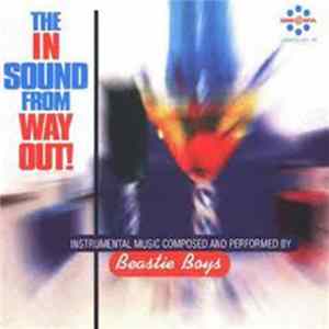 Beastie Boys - The In Sound From Way Out! FLAC