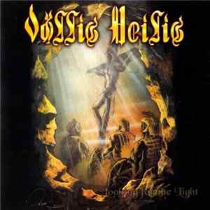 Völlig Heilig - Looking For The Light FLAC