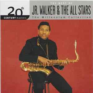 Junior Walker & The All Stars - The Best Of Jr. Walker & The All Stars FLAC