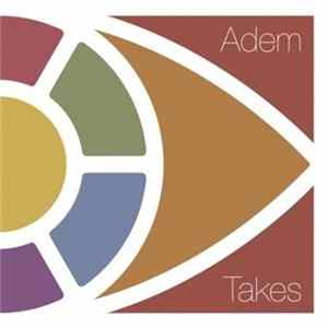Adem - Takes FLAC