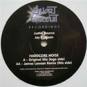 Justin Bourne, Jay Pidgeon - Hardcore Noise FLAC