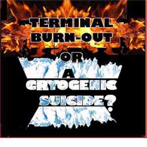Martoc - Terminal Burn-out Or A Cryogenic Suicide? FLAC