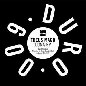 Theus Mago - Luna EP FLAC