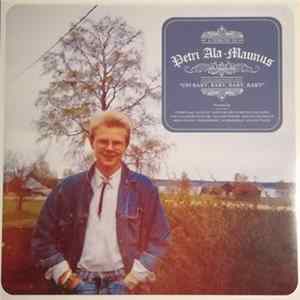 Petri Ala-Maunus, Anssi 8000 & Maria Stereo, Lii-San Tuote, The Calamari Dancers, Esa Onttonen, Bird Guano, Doctor Orff & Mister Dalcroze, DJ Slow, Kirsten Reynolds, Mika Hiironniemi, Jari Schroderus - A Tribute To Petri Ala-Maunus FLAC