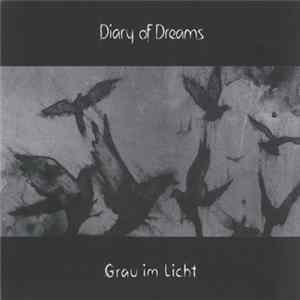 Diary Of Dreams - Grau Im Licht FLAC