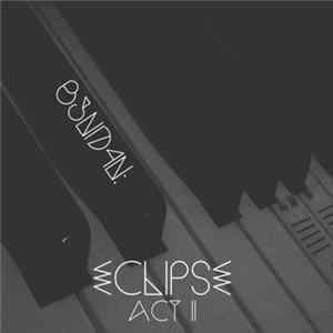 B3ND4N: - ECLIPSE ACT II. (Bonus Track Version) FLAC