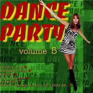 Various - Dance Party Volume 5 FLAC
