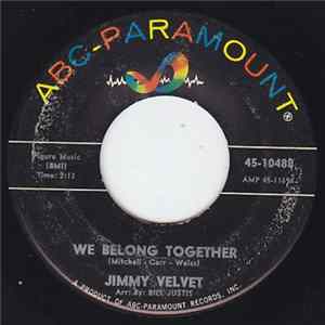 Jimmy Velvet - We Belong Together / The History Of Love FLAC
