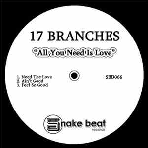 17 Branches - All You Need Is Love EP FLAC