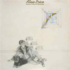 Alan Price - Between Today And Yesterday FLAC