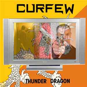 Curfew - Thunder Dragon FLAC