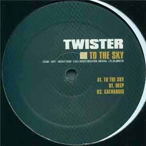 Twister - To The Sky FLAC