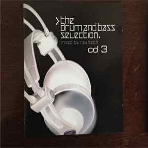 Ray Keith - The Drum And Bass Selection CD 3 FLAC