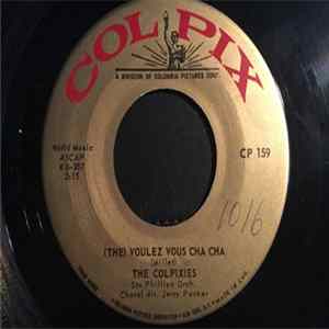 The Colpixies - (The) Voulez Vous Cha Cha FLAC