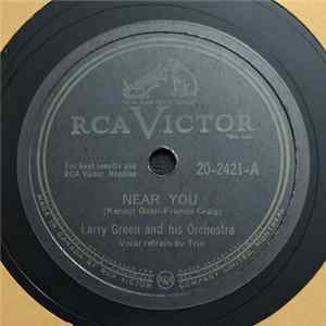 Larry Green And His Orchestra - Near You / Pic-A-Nic-In (In The Park) FLAC