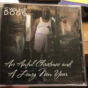 Swamp Dogg - An Awful Christmas And A Lousy New Year FLAC