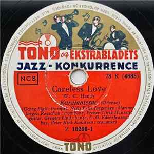 Kardinalerne / Adrian Bentzon's Jazzband - Careless Love / That's A Plenty FLAC
