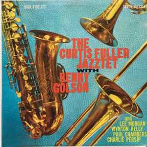 The Curtis Fuller Jazztet With Benny Golson - The Curtis Fuller Jazztet FLAC