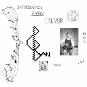 Ryan Trevor - Introducing Ryan Trevor FLAC