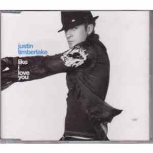 Justin Timberlake - Like I Love You FLAC