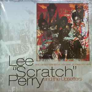 Lee Perry And The Upsetters - The Upsetter Shop, Volume 2; 1969 To 1973 FLAC