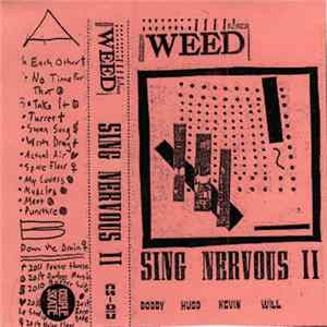 Weed - Sing Nervous II FLAC