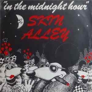 Skin Alley - In The Midnight Hour FLAC
