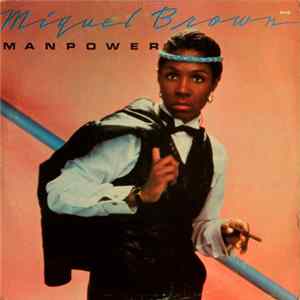 Miquel Brown - Manpower FLAC