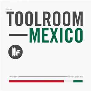 Various - Toolroom Mexico FLAC