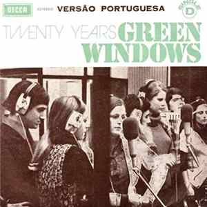 Green Windows - Twenty Years FLAC
