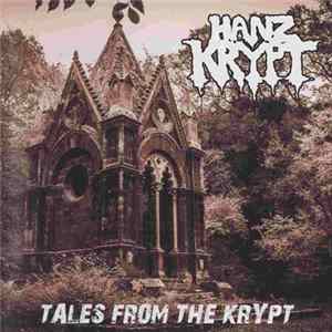 Hanz Krypt - Tales From The Krypt FLAC