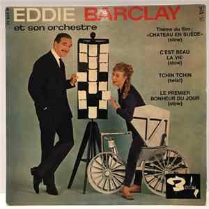 Eddie Barclay Et Son Orchestre - Thème Du Film "Chateau En Suède" FLAC