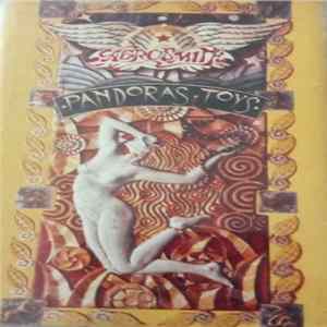 Aerosmith - Pandora's Toys FLAC