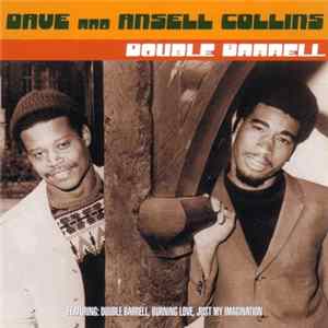 Dave & Ansel Collins - Double Barrel FLAC