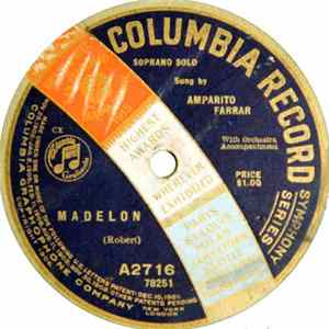 Amparito Farrar / Amparito Farrar And Columbia Quartette - Madelon / When Johnny Comes Marching Home FLAC