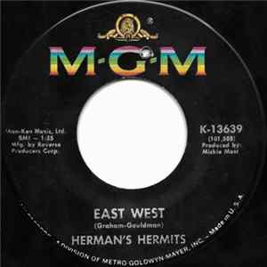 Herman's Hermits - East West / What Is Wrong What Is Right FLAC