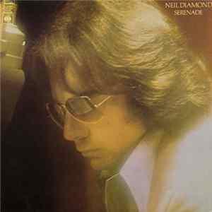 Neil Diamond - Serenade FLAC