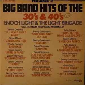 Enoch Light And The Light Brigade - Big Band Hits Of The 30's & 40's FLAC