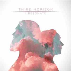 Third Horizon - I Resonate FLAC