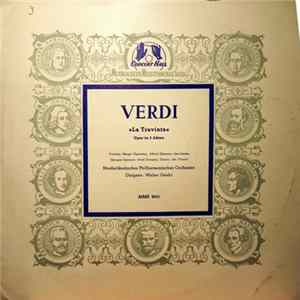 Verdi, Netherlands Philharmonic Orchestra, Walter Goehr - La Traviata FLAC
